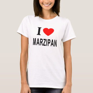 Ik ❤️ MARSEPANE IK HOU VAN MARSEPANE IK HART MARSE T-shirt