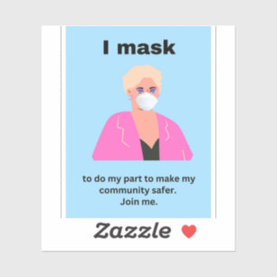 Ik maskeer om mijn deel te doen... vinyl sticker