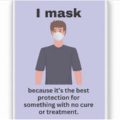 Ik maskeer omdat het de beste bescherming is... sticker (Voorkant)