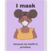 Ik maskeer omdat mijn gezondheid onbetaalbaar is sticker (Voorkant)