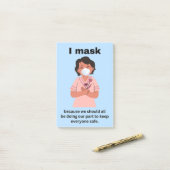 Ik maskeer omdat we allemaal... post-it® notes (Op bureau)