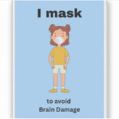 Ik masseer om hersenbeschadiging te voorkomen. sticker (Voorkant)
