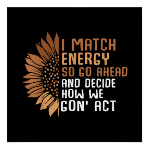 Ik Match Energie Empowerment Afro-Amerikaans Afro Perfect Poster