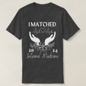 Ik matchte Interne Geneeskunde Residentie Match Da T-shirt (Design voorkant)