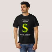 Ik meet succes in Amerikaanse dollars T-shirt (Voorkant volledig)