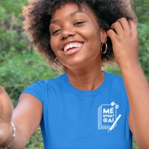 Ik, mezelf en AI, White Art Womens Shirt