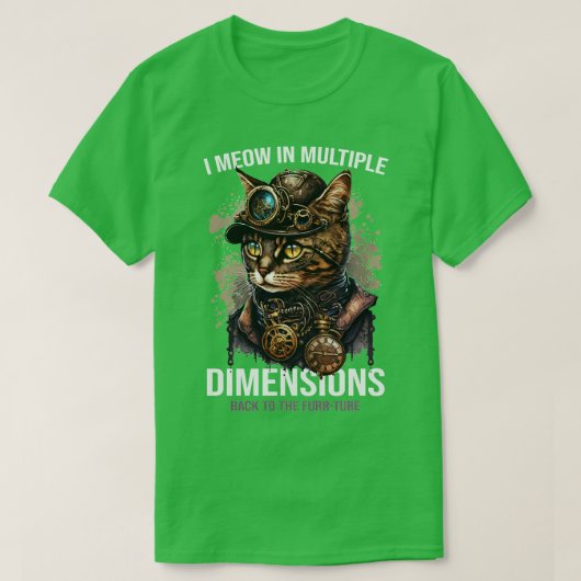 Ik miauw in meerdere dimensies t-shirt (Design voorkant)