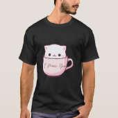 Ik miauw je Schattigee kat in theekopje T-shirt (Voorkant)