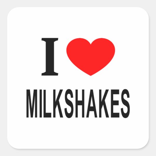 IK ❤️ MILKSHAKES IK HOU VAN MILKSHAKES IK HART MIL VIERKANTE STICKER (Voorkant)