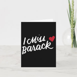 Ik mis Barack Obama President Geschiedenis Poli Kaart