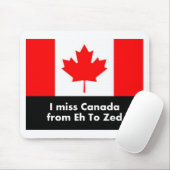 Ik mis Canada van Eh tot Zed Muismat (Met muis)