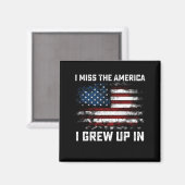 Ik mis de Amerika waar ik ben opgegroeid USA Ameri Magneet (Voorkant / Achterkant)