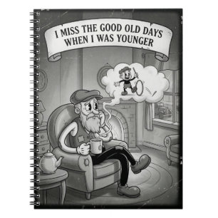 Ik Mis De Goede Oude Tijd Toen Ik Jonger Was Poste Notitieboek
