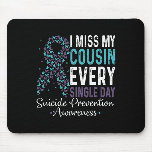 Ik mis elke dag mijn neef Suicide Preventi Muismat (Voorkant)