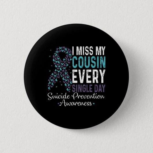Ik mis elke dag mijn neef Suicide Preventi Ronde Button 5,7 Cm (Voorkant)