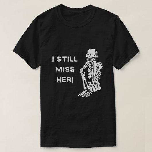 "Ik mis haar nog" Skeleton, Mannen T-shirt (Design voorkant)