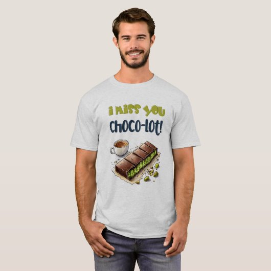 Ik mis je Choco-lot! – Chocolade Kunafa Wordplay T-shirt (Voorkant volledig)