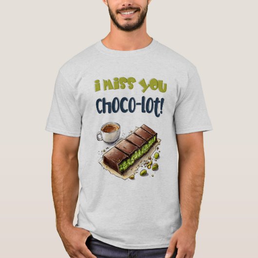 Ik mis je Choco-lot! – Chocolade Kunafa Wordplay T-shirt (Voorkant)