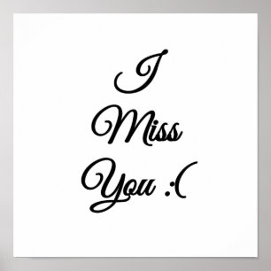 Ik mis je droevige emoji poster