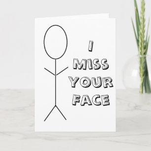 Ik mis je gezichtskaart kaart