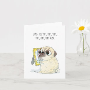 Ik mis je heel erg, Pug Card Kaart