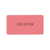 Ik mis je roze, eenvoudige moderne sticker (Voorkant)