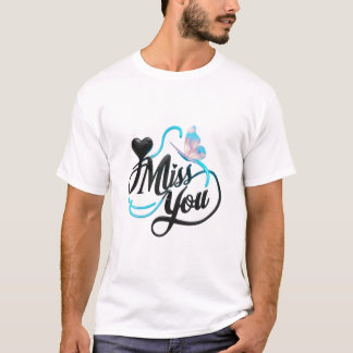 Ik mis je t-shirt