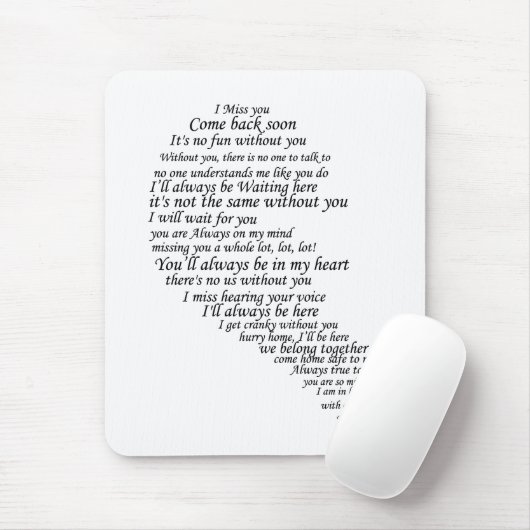 Ik mis je tekst in half hart muismat (Met muis)