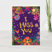 Ik mis je vrolijke bloemrijke kleurrijke inspirati kaart (Voorkant)