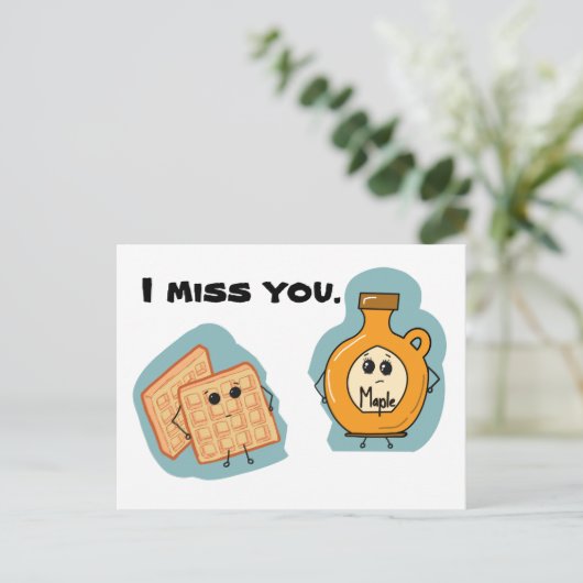 Ik mis je wafels en stroop. briefkaart (Staand voorkant)