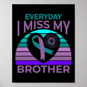 Ik mis mijn broer Heart Ribbon zelfmoordbewustzijn Poster