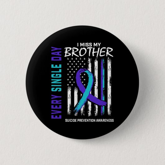 Ik mis mijn broer zelfmoordpreventie ronde button 5,7 cm (Voorkant)