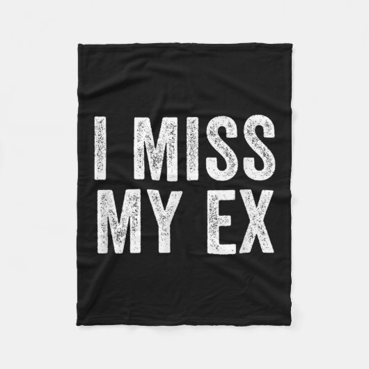 Ik mis mijn ex-gebroken relatie fleece deken (Voorkant)