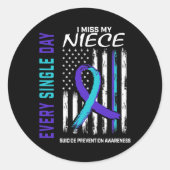 Ik mis mijn nichtje Suicide Awareness Prevention A Ronde Sticker (Voorkant)
