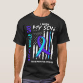 Ik mis mijn Son Suicide Prevention Awareness Ameri T-shirt (Voorkant)