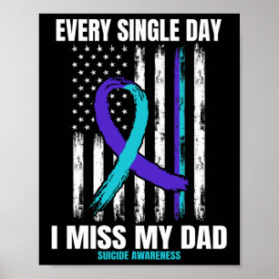 Ik mis mijn vader Suicide Awareness Shirt Preventi Poster