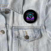 Ik mis mijn zuster hart lint zelfmoord bewustzijn ronde button 5,7 cm (In situ)
