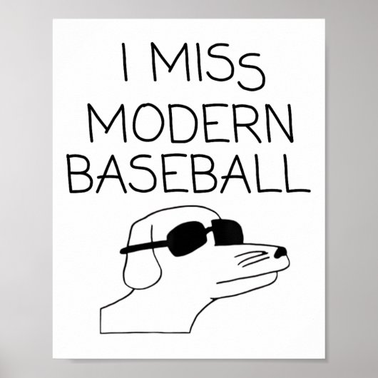 Ik mis Modern Bysebyll Funny Bysebyll Meme Poster (Voorkant)