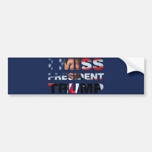 Ik mis president Trump Bumpersticker