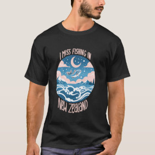 Ik mis vissen in Nieuw-Zeeland T-shirt