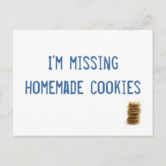 Ik mis zelfgemaakte koekjes! briefkaart (Voorkant)