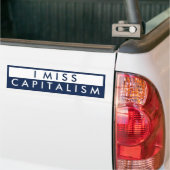 Ik Miss Capitalism Bumpersticker (Op Truck)