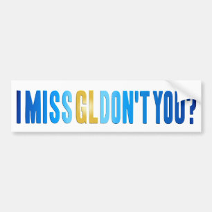 Ik Miss GL, niet? Bumpersticker