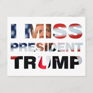 Ik Miss President Trump Briefkaart