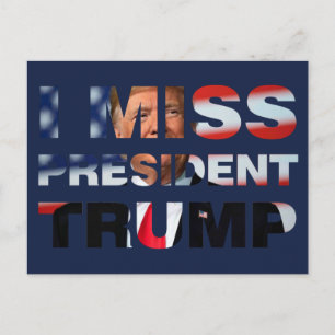 Ik Miss President Trump Briefkaart