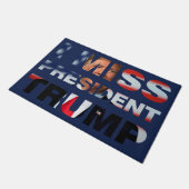 Ik Miss President Trump Deurmat (Schuin)