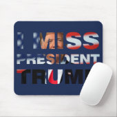 Ik Miss President Trump Muismat (Met muis)