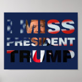 Ik Miss President Trump Poster (Voorkant)