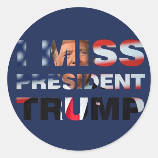 Ik Miss President Trump Ronde Sticker (Voorkant)