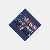 Ik Miss President Trump Servet (Hoek)